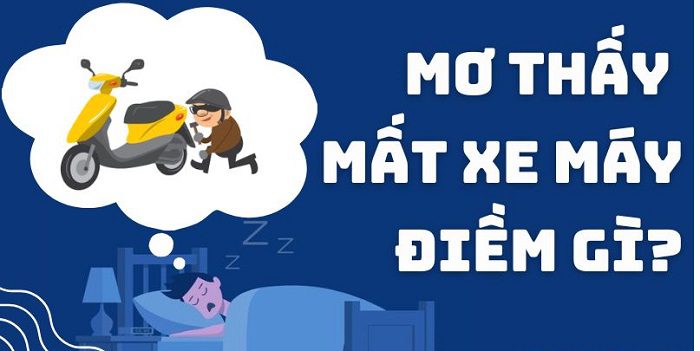 Điềm báo giấc mơ thấy mất xe máy